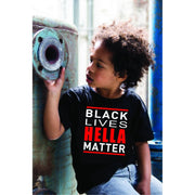 Toddler Black Lives Matter Shirt Kids Hella Bay Clothing 3T 